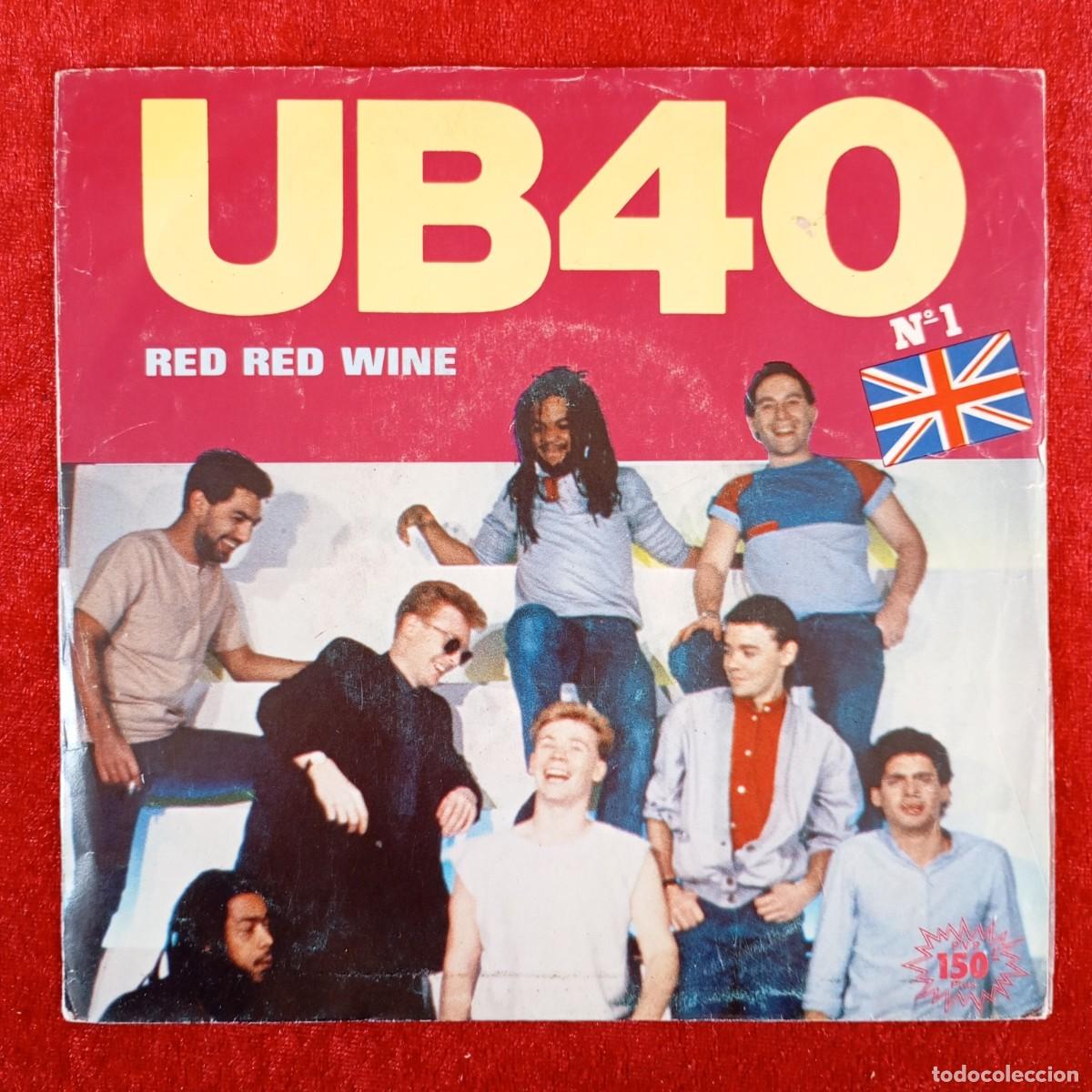 Discos de vinilo: UB40 - RED RED WINE - B-105679 - SINGLE - DISCO VINILO / 3947