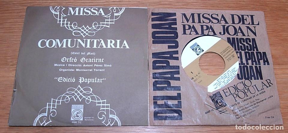 Discos de vinil: Lote 2 EPs 7&rdquo; Sello CONCENTRIC 1965 Missa del Papa Joan Muy Raro! + Missa Comunit&agrave;ria Orfe&oacute; Gracienc