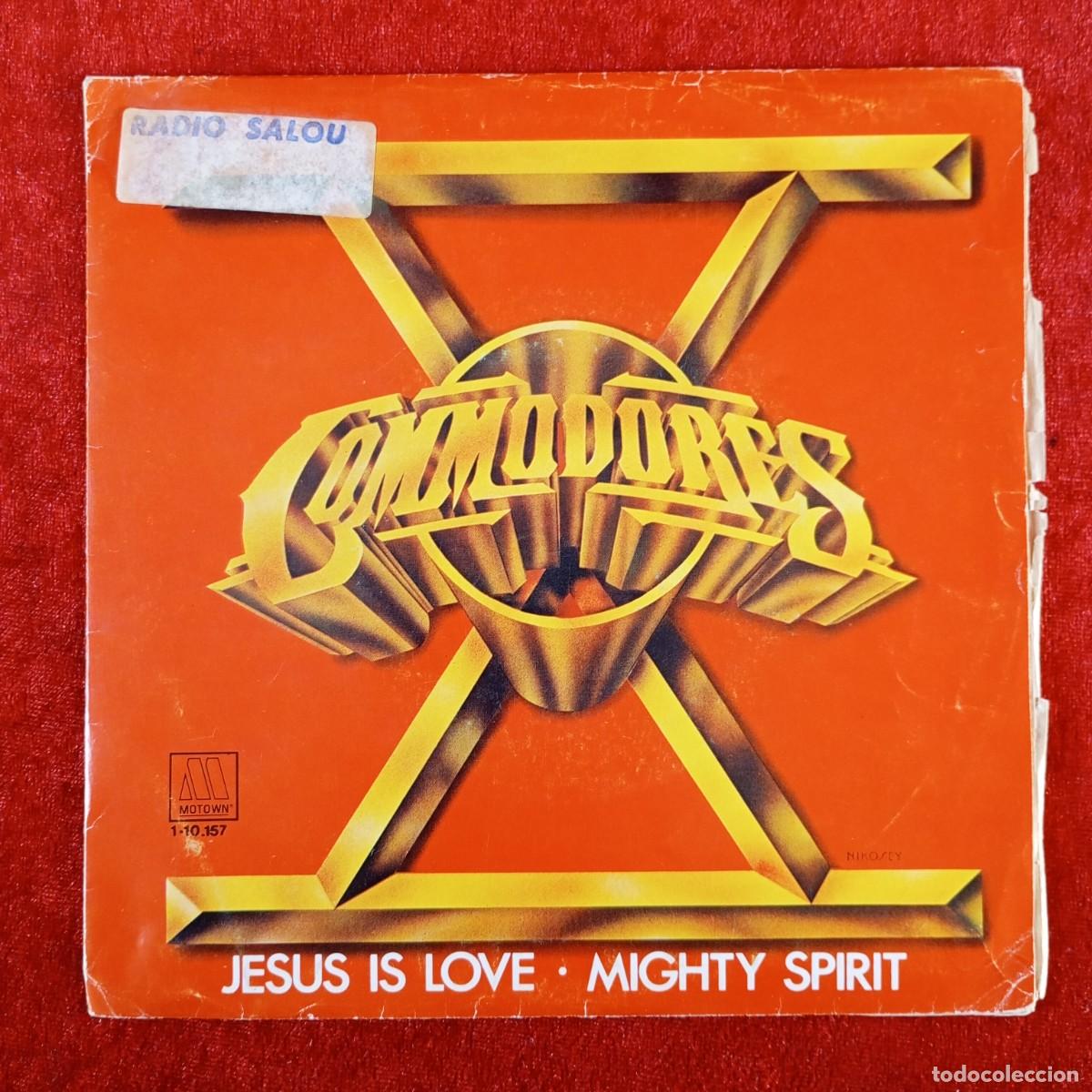 Discos de vinilo: COMMODORES - JESUS IS LOVE - MIGHTY SPIRIT - 1-10.157 - SINGLE - DISCO VINILO / 3953