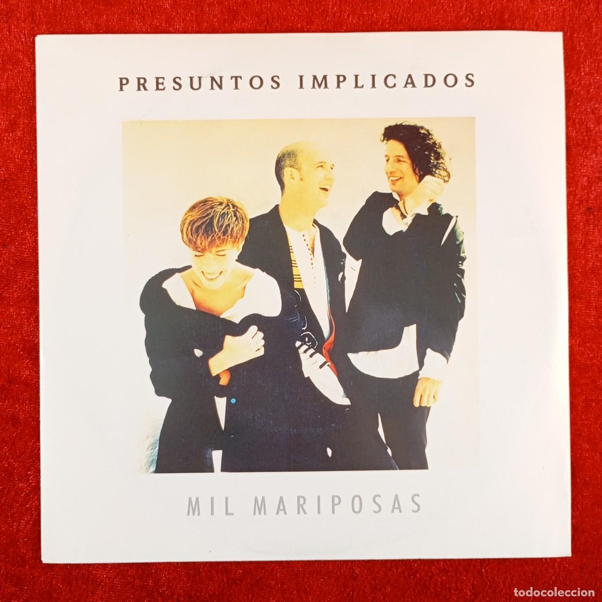 Discos de vinilo: PRESUNTOS IMPLICADOS - MIL MARIPOSAS - 1.532 - SINGLE - DISCO VINILO / 3959