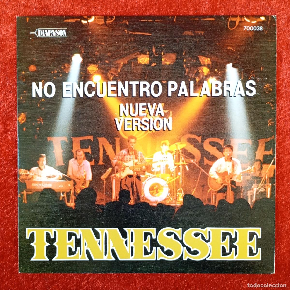 Discos de vinilo: TENNESSEE - NO ENCUENTRO PALABRAS - 700038 - SINGLE - DISCO VINILO / 3960