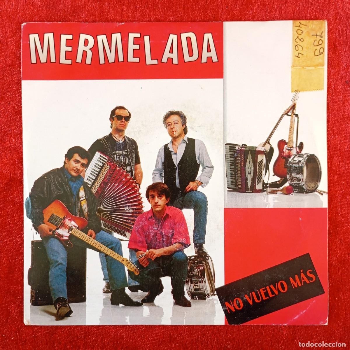 Discos de vinilo: MERMELADA - NO VUELVO M&Aacute;S - A10UR0009 - SINGLE - DISCO VINILO / 3975