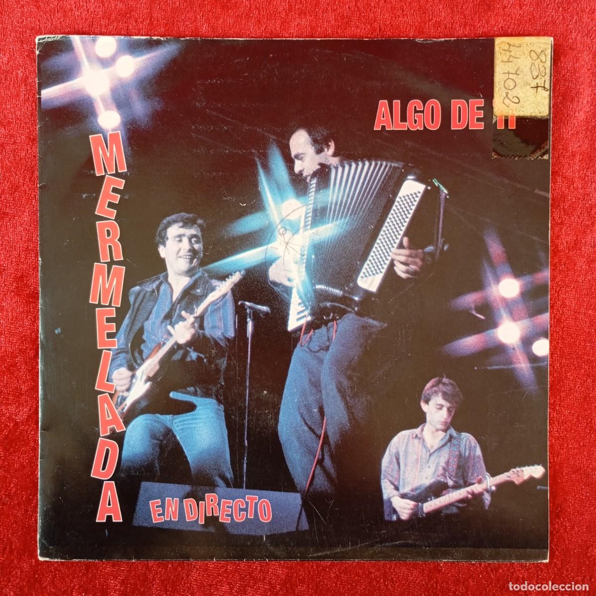 Discos de vinilo: MERMELADA EN DIRECTO - ALGO DE TI - 10.2659 VIC-389-P - SINGLE - DISCO VINILO / 3976