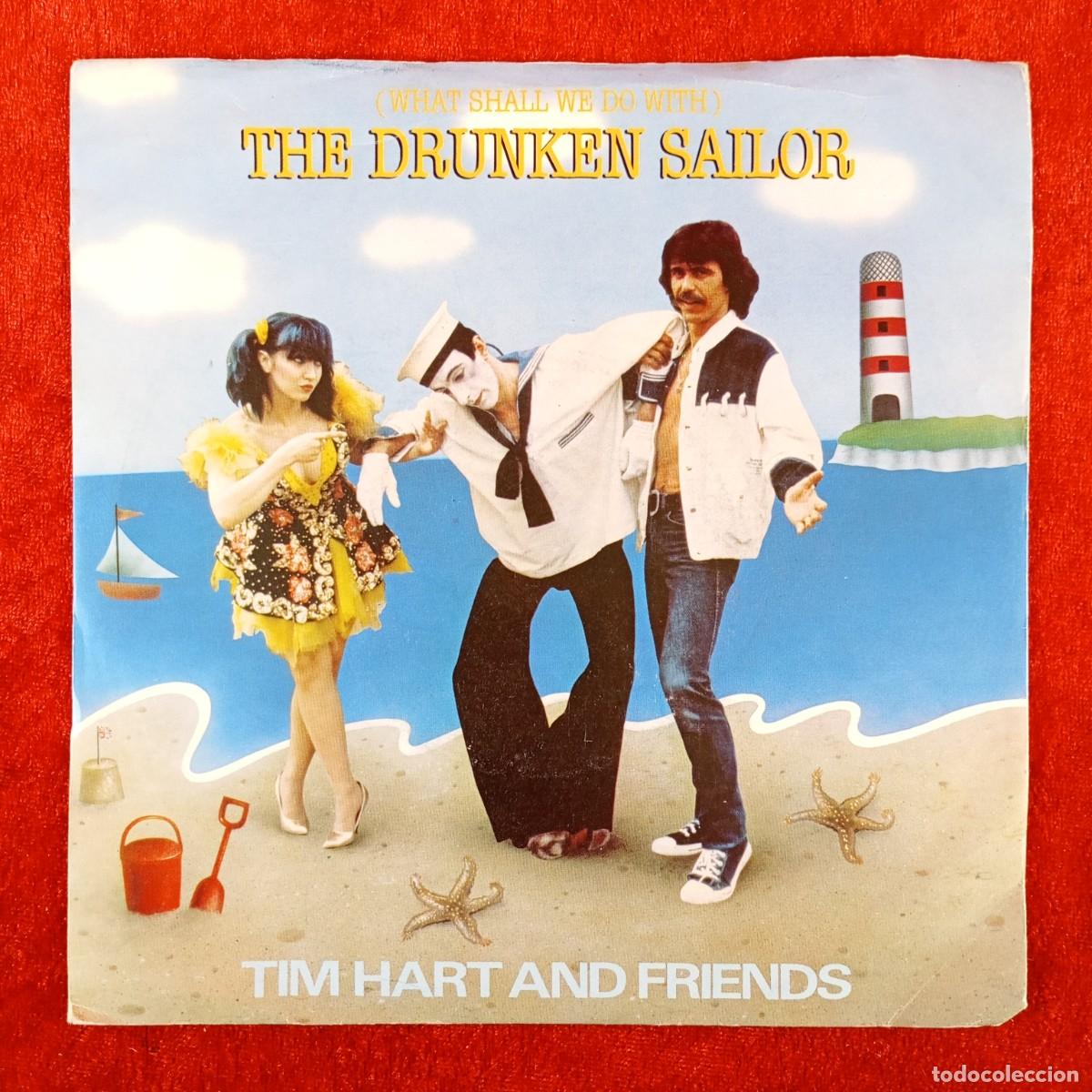 Discos de vinilo: THE DRUNKEN SAILOR - TIM HART AND FRIENDS - FP 910 - SINGLE - DISCO VINILO / 3978