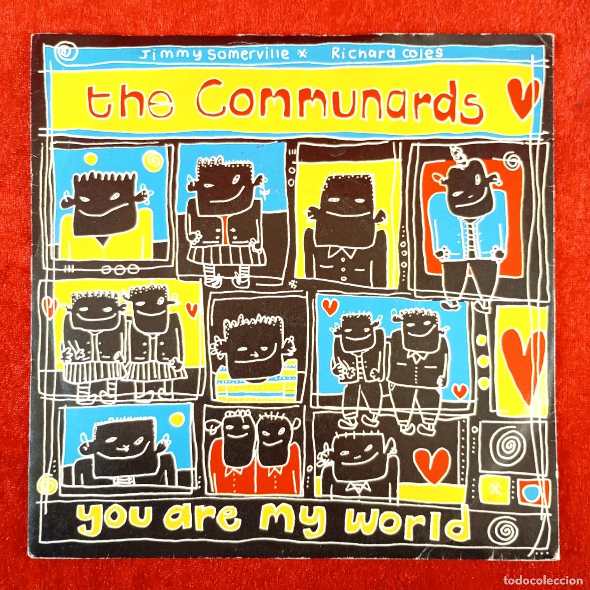 Discos de vinilo: THE COMMUNARDS - YOU ARE MY WORLD - LON 123 - SINGLE - DISCO VINILO / 3990