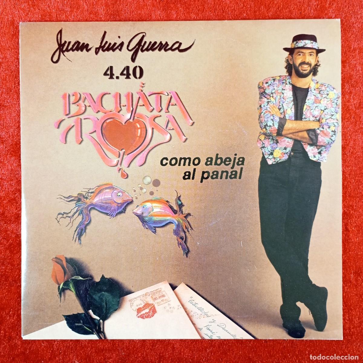 Discos de vinilo: JUAN LUIS GUERRA 4.40 - BACHATA ROSA - COMO ABEJA AL PANAL - K-4291 - SINGLE - DISCO VINILO / 3991