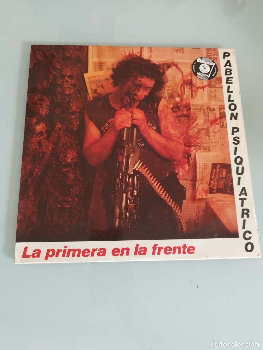 Discos de vinilo: Pabellon Psiquiatrico &ndash; La Primera En La Frente. Vinilo lp.