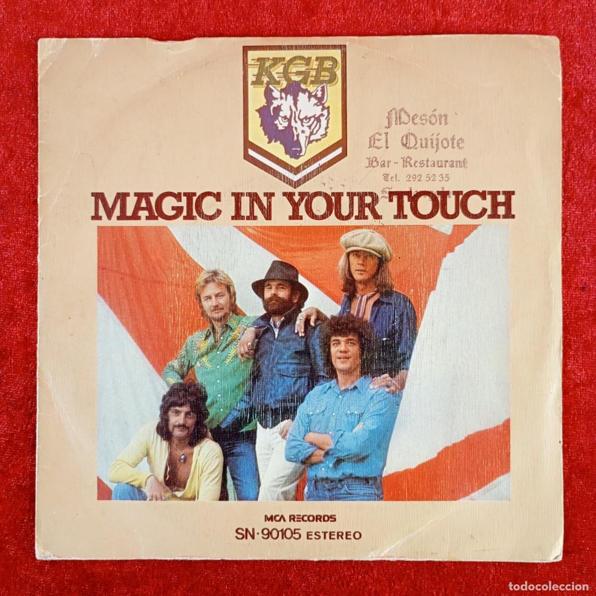 Discos de vinilo: MAGIC IN YOUR TOUCH - KGB - SN-90105 - SINGLE - DISCO VINILO / 3999