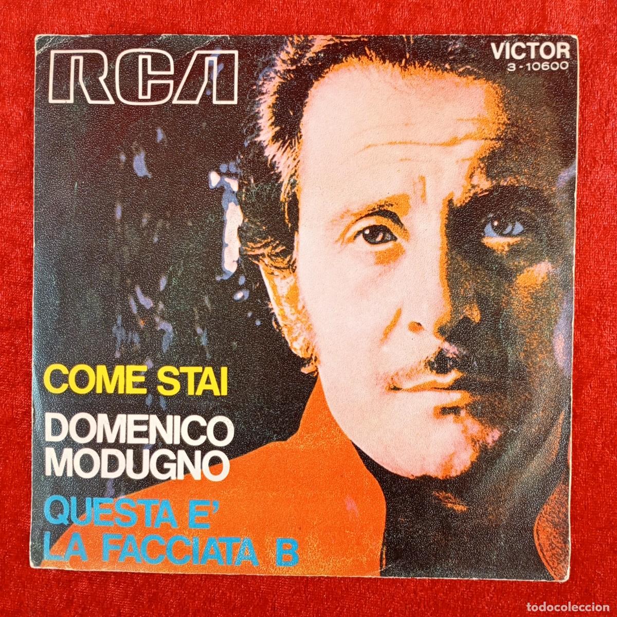 Discos de vinilo: DOMENICO MODUGNO - COME STAI - QUESTA E LA FACCIATA B - 3-10600 - SINGLE - DISCO VINILO / 4012