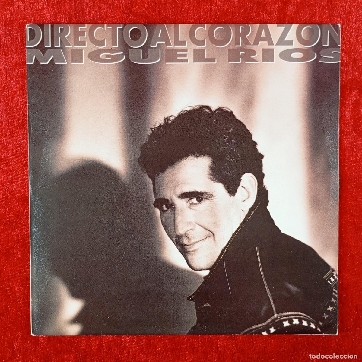 Discos de vinilo: MIGUEL RIOS - DIRECTO AL CORAZON - 879540-7 (AA) - SINGLE - DISCO VINILO / 4019