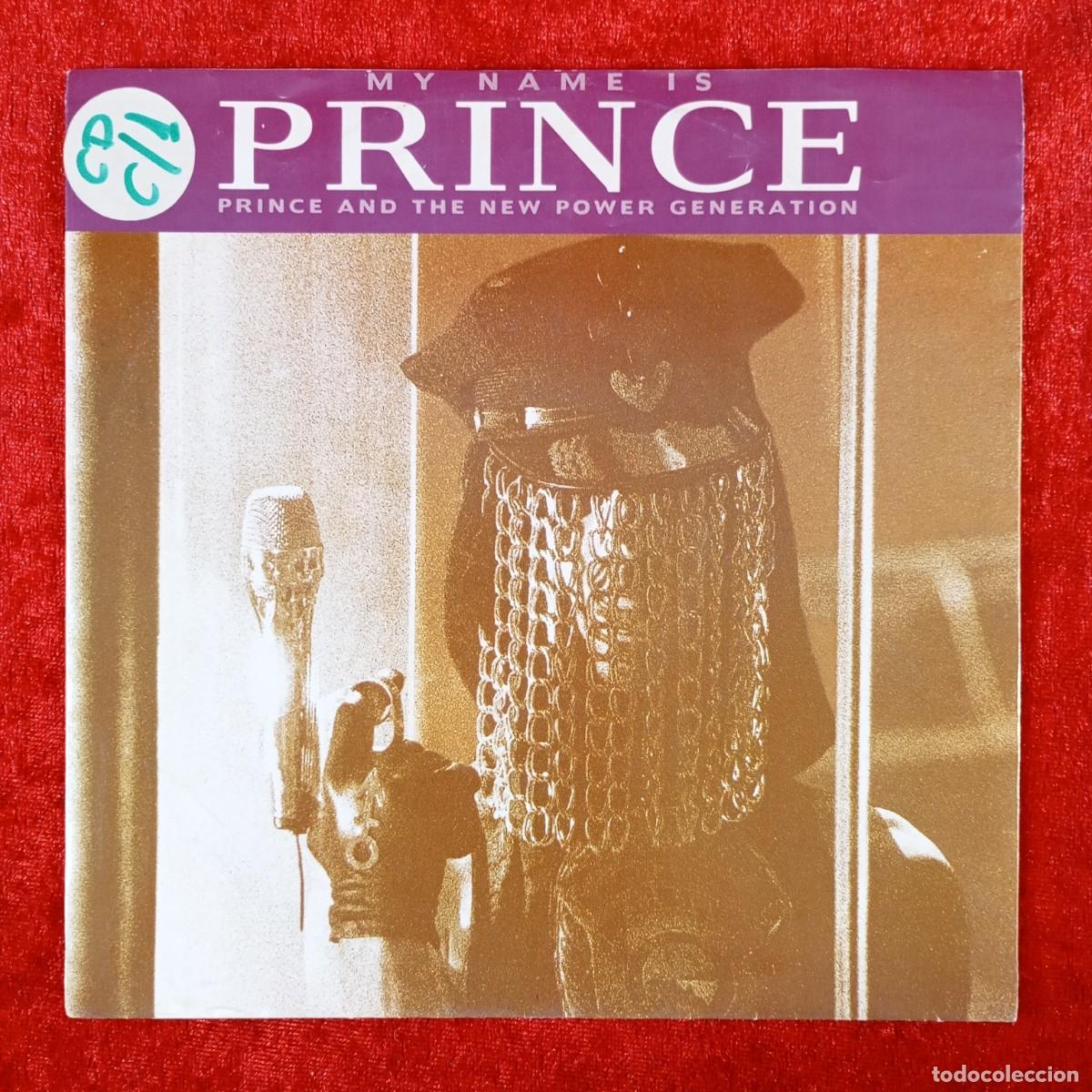 Discos de vinilo: MY NAME IS PRINCE - PRINCE AND THE NEW POWER GENERATION - W 0132 - SINGLE - DISCO VINILO / 4020