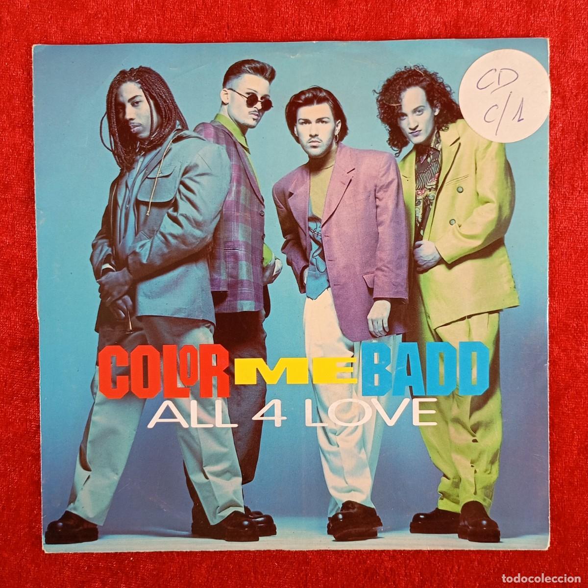 Discos de vinilo: COLOR ME BADO - ALL 4 LOVE - W 0053 - 5439-19188-7 - SINGLE - DISCO VINILO / 4024