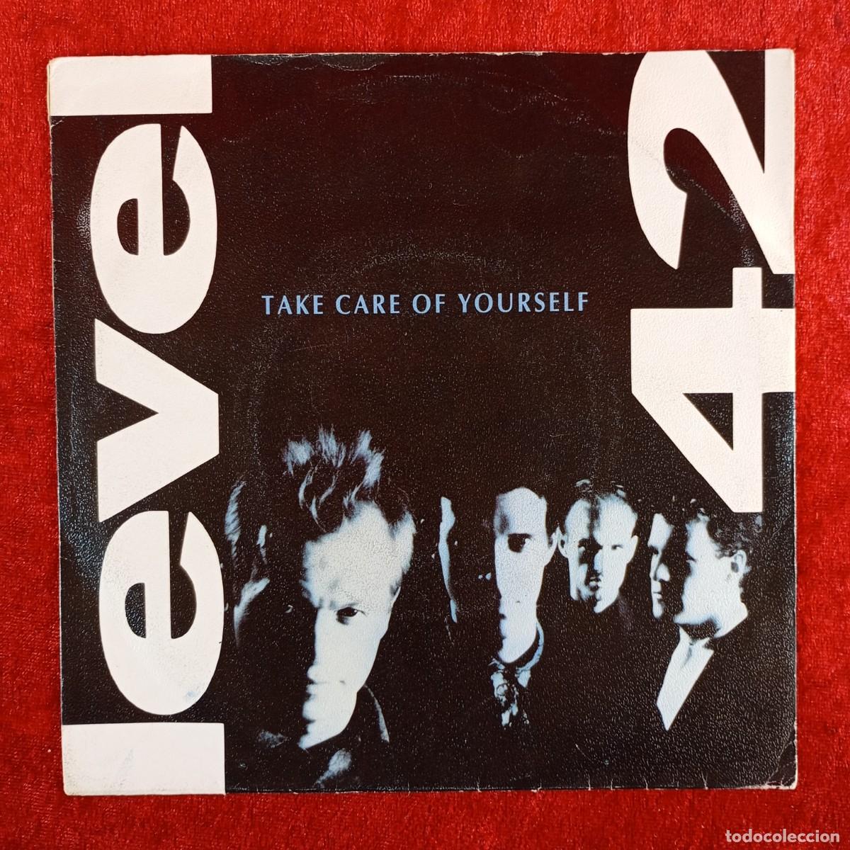 Discos de vinilo: LEVEL 42 - TAKE CARE OF YOURSELF - 873 202-7 - SINGLE - DISCO VINILO / 4028