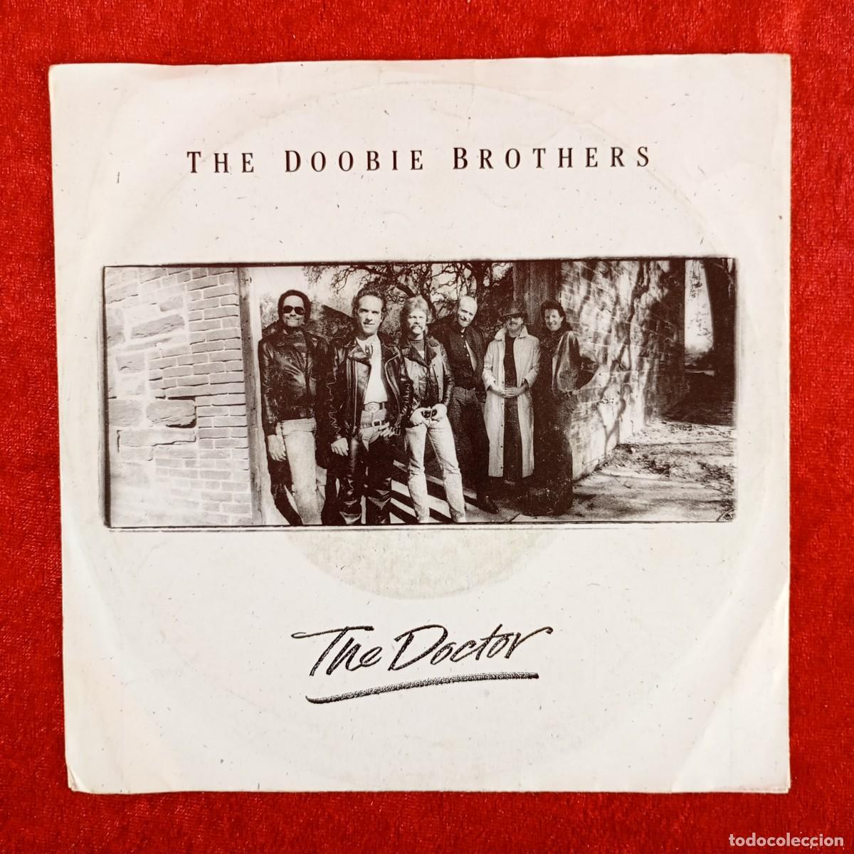Discos de vinilo: THE DOCTOR - THE DOOBIE BROTHERS - 20 34007 - SINGLE - DISCO VINILO / 4035