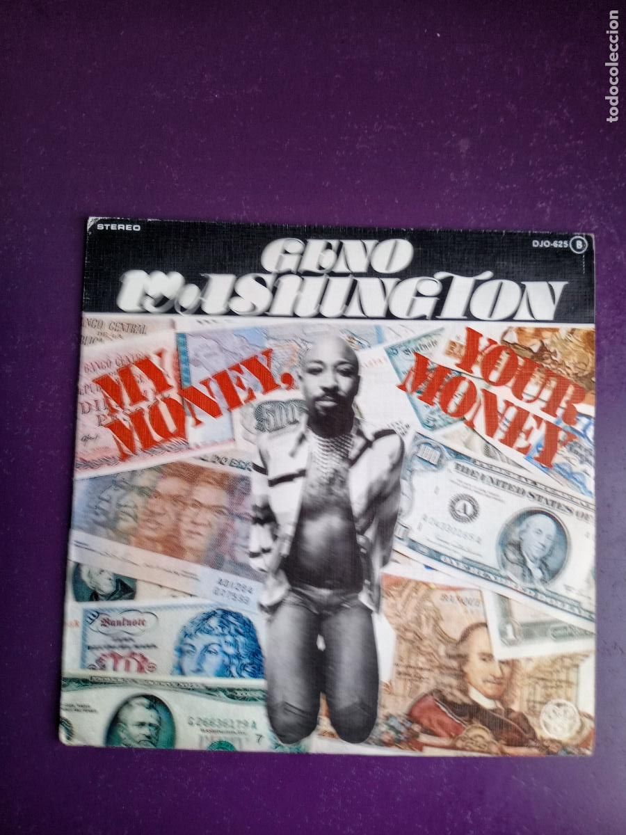 Discos de vinilo: Geno Washington &ndash; My Money, Your Money - Sg ZAFIRO 1979 - SOUL FUNK