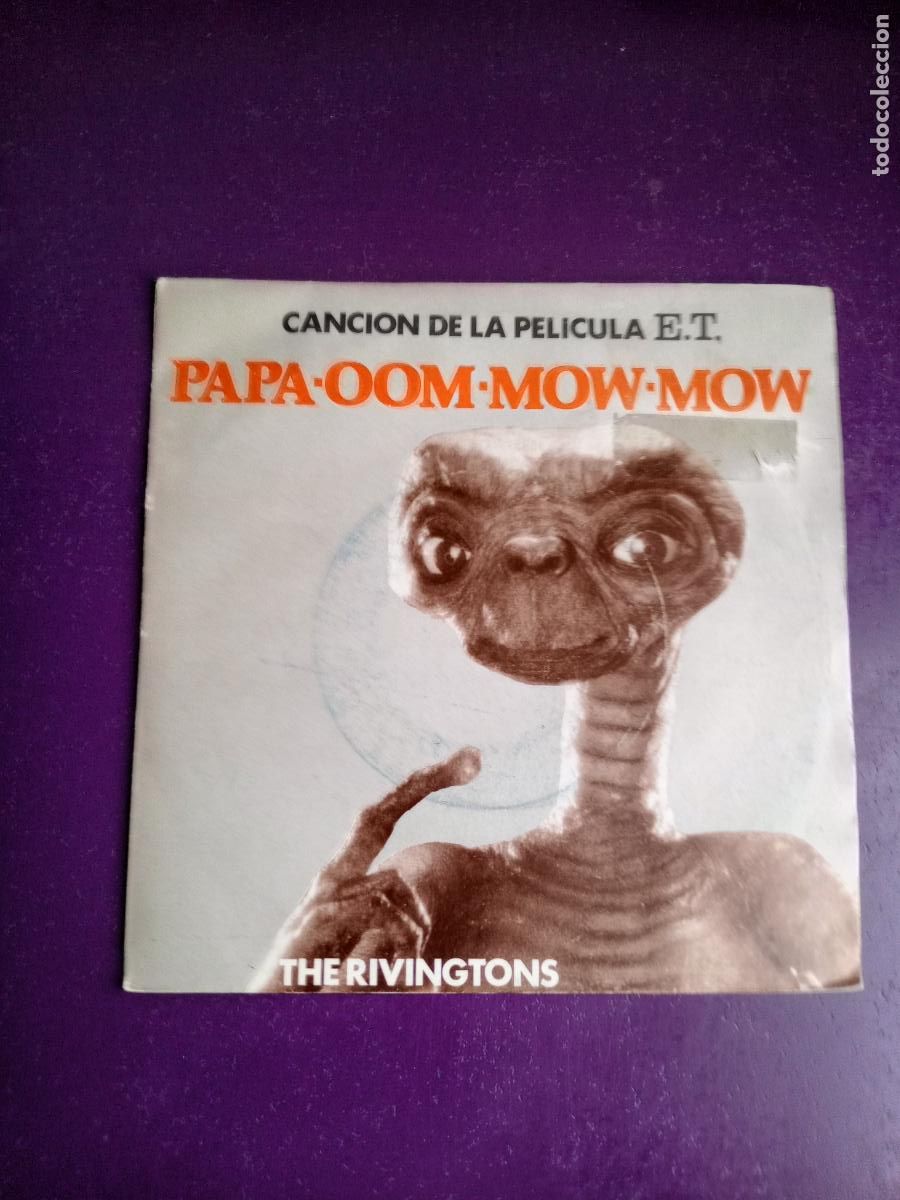 Discos de vinilo: The Rivingtons &ndash; Papa-Oom-Mow-Mow - Sg EMI 1982 - BSO CINE ET EXTRATERRESTRE - SOUL POP
