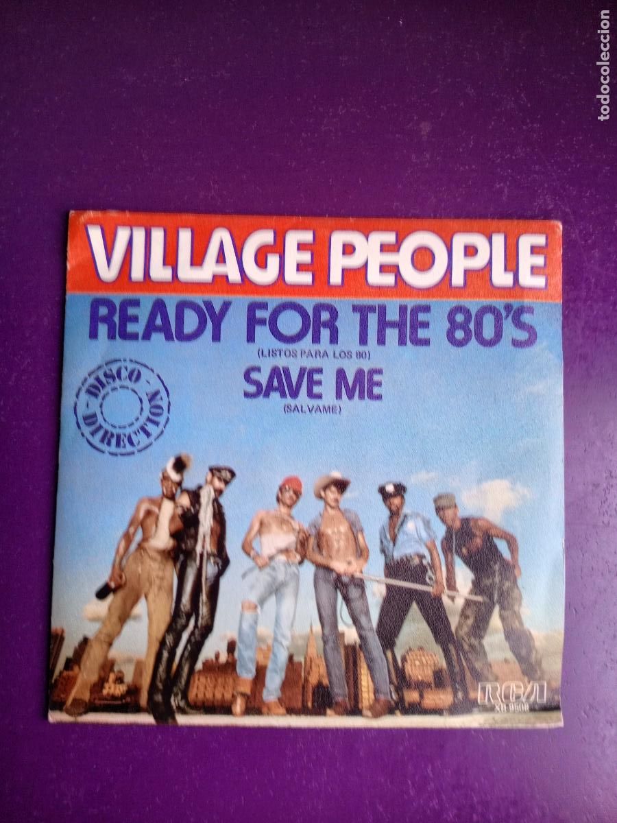 Discos de vinilo: Village People &ndash; Ready For The 80's = Listos Para Los 80 - Sg RCA 1980 - DISCO GAY ELECTRONICA