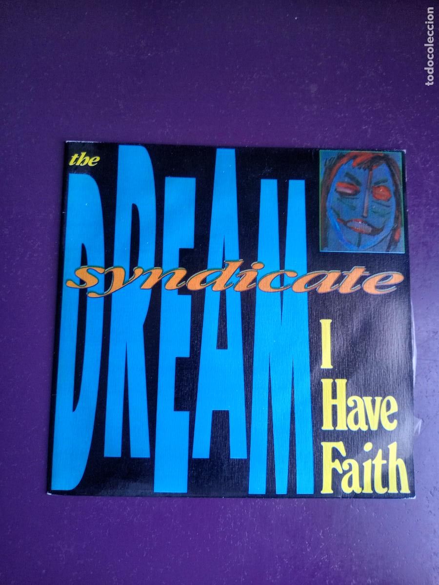 Discos de vinilo: THE DREAM SYNDICATE &lrm;&ndash; I HAVE FAITH - SG ENIGMA DRO 1987 - AMERICANA ROCK, SIN USO,