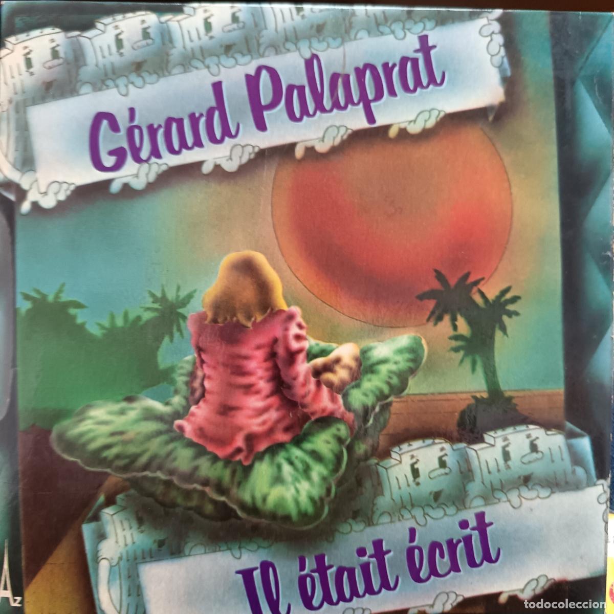 Vinyl records: GERARD PALAPRAT. Il &Eacute;tait &Eacute;crit/ Monsieur Paysan. Single 1973 France