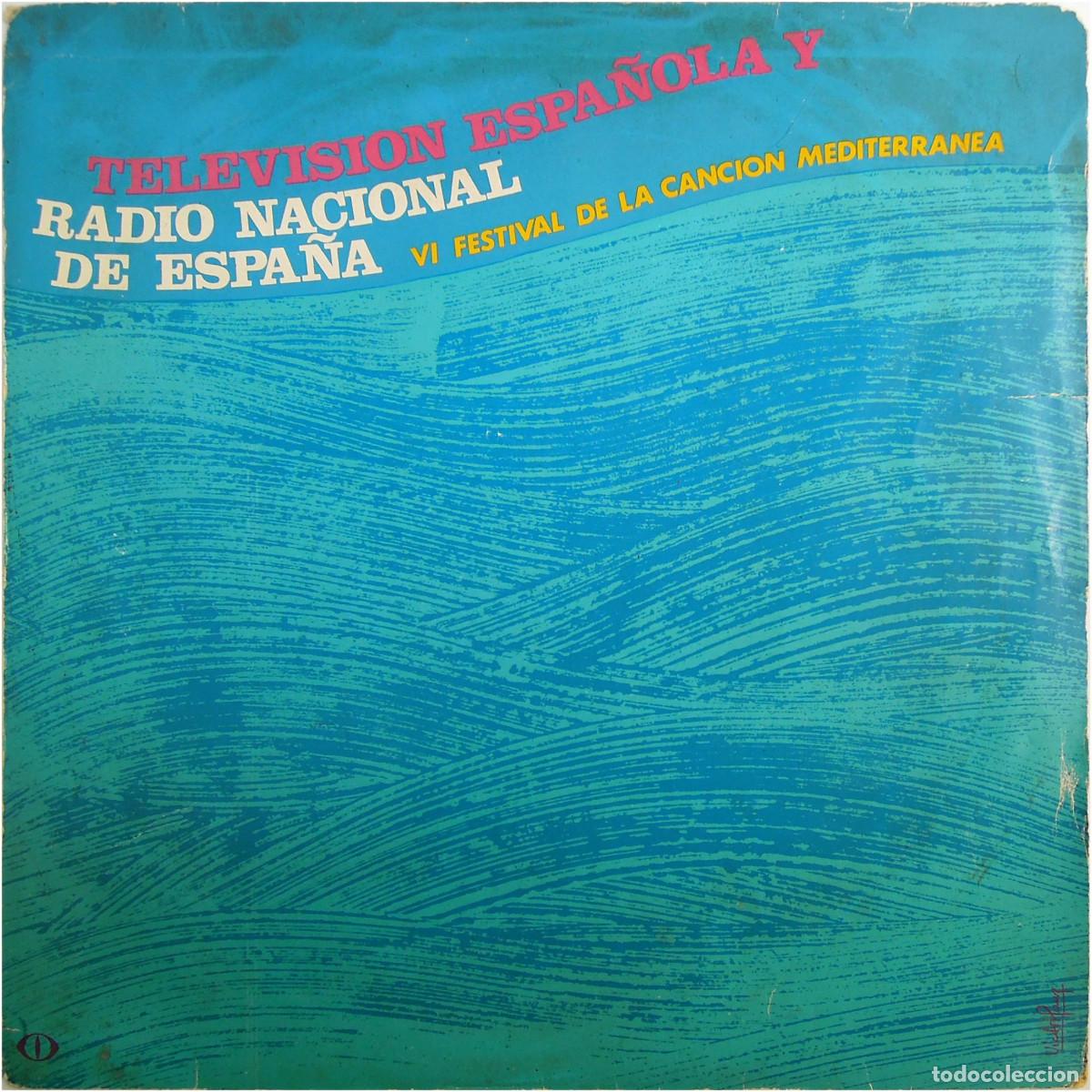 Discos de vinilo: VVAA - VI Festival De La Canci&oacute;n Mediterr&aacute;nea - LP Spain 1964 - RNE/RTVE - VG+/VG