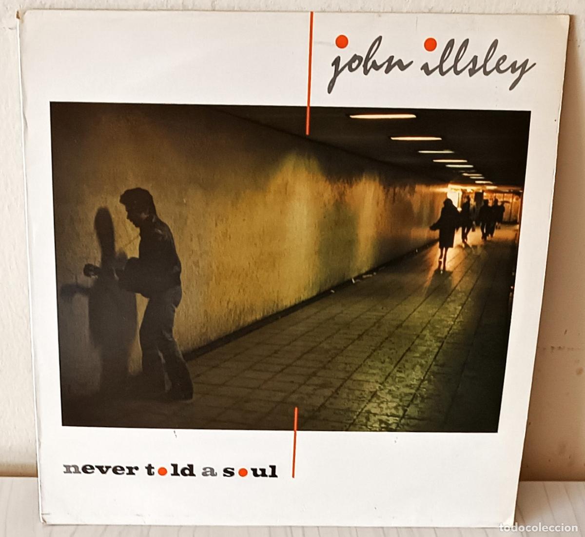 Discos de vinilo: JOHN ILLSLEY - NEVER TOLD A SOUL VERTIGO - 1984