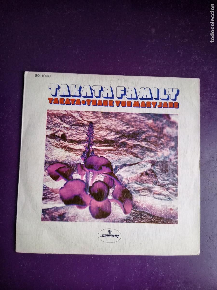 Discos de vinilo: Takata Family &ndash; Takata / Thank You Mary Jane - Sg MERCURY 1972 - POP FRANCIA 70'S