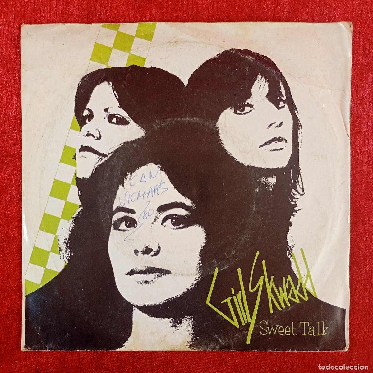 Discos de vinilo: GIRLS SKWADD - SWEET TALK - A-101451 - SINGLE - DISCO VINILO / 4068