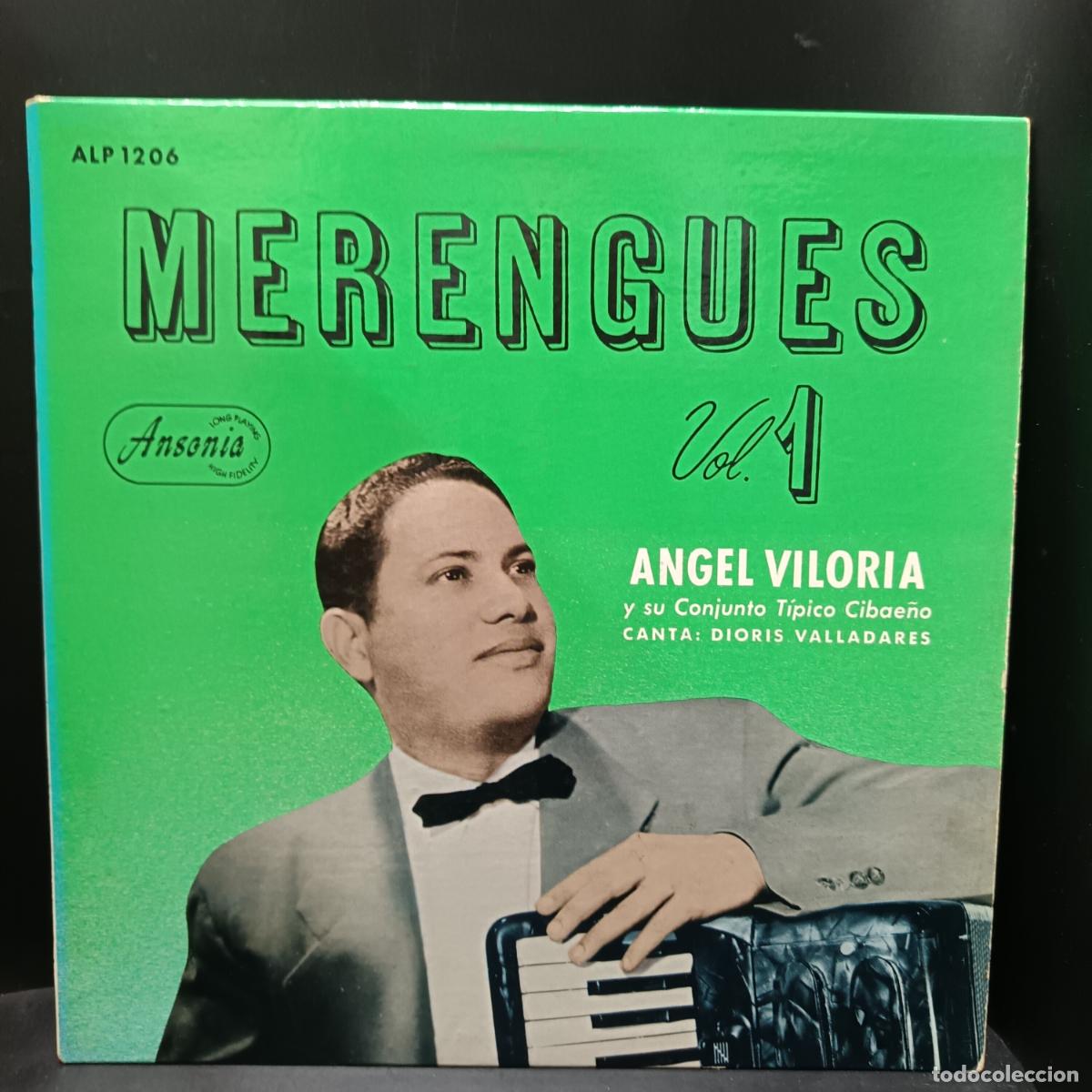 Discos de vinilo: MERENGUES 1. Angel Viloria y su conjunto tipico Cibae&ntilde;o con Dioris Valladares. LP USA