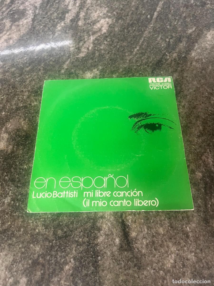 Discos de vinilo: Lucio Battisti En Espa&ntilde;ol - Mi Libre Canci&oacute;n = Il Mio Canto Libero