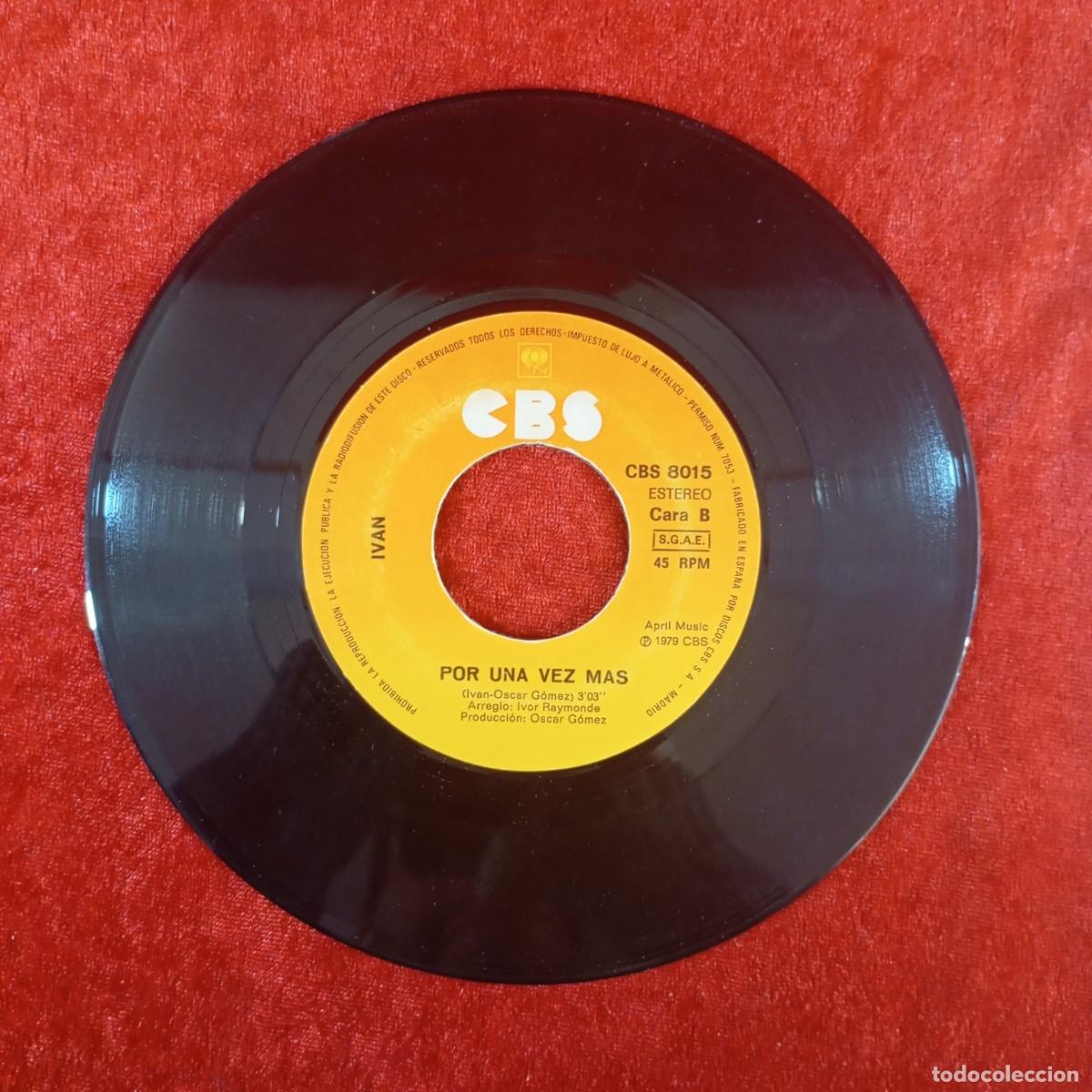 Discos de vinilo: IVAN - SIN AMOR - CBS 8015 - SINGLE - DISCO VINILO / 4096 - Foto 5