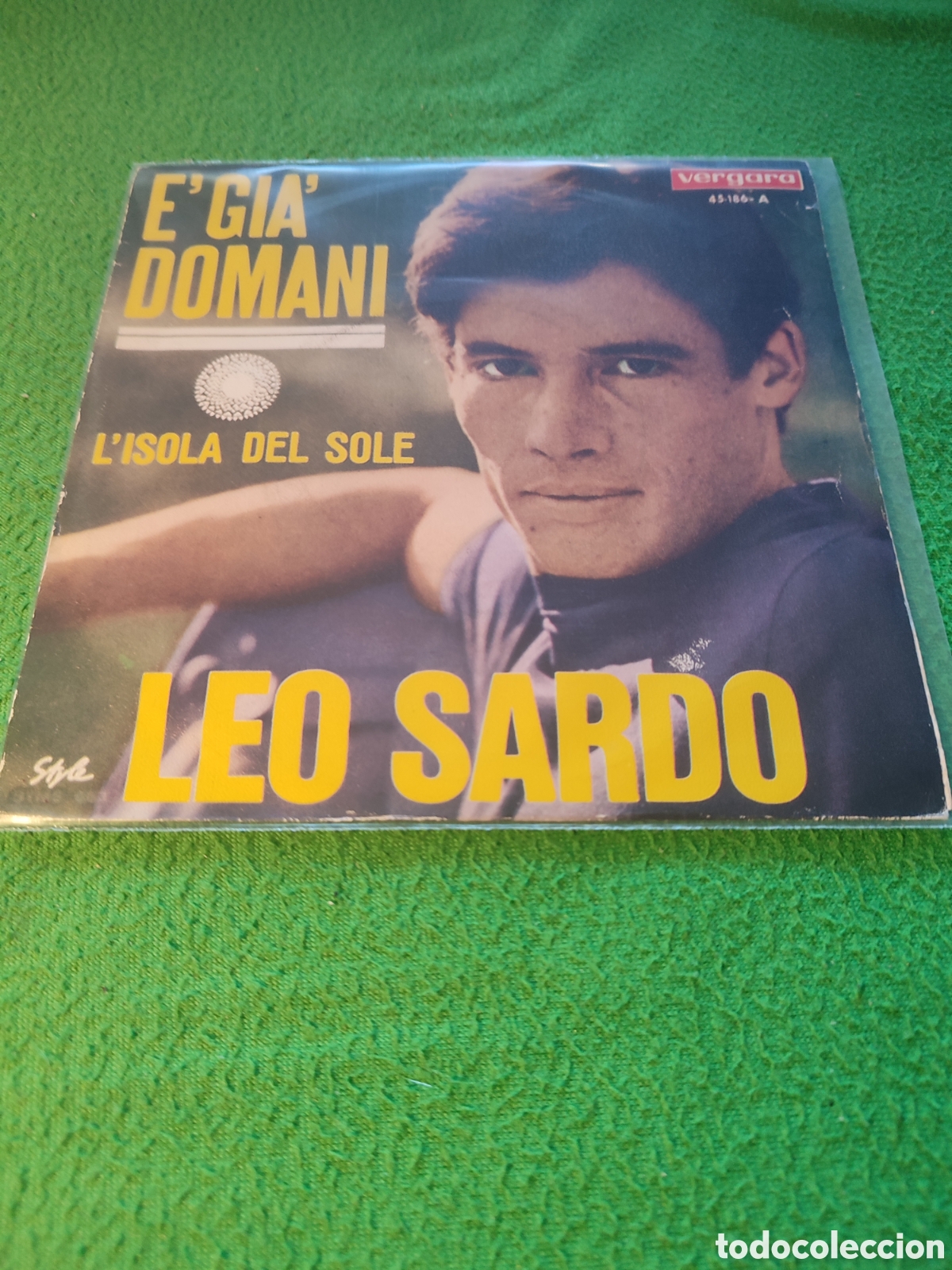 Discos de vinilo: Leo Sardo - E' Gia Domani