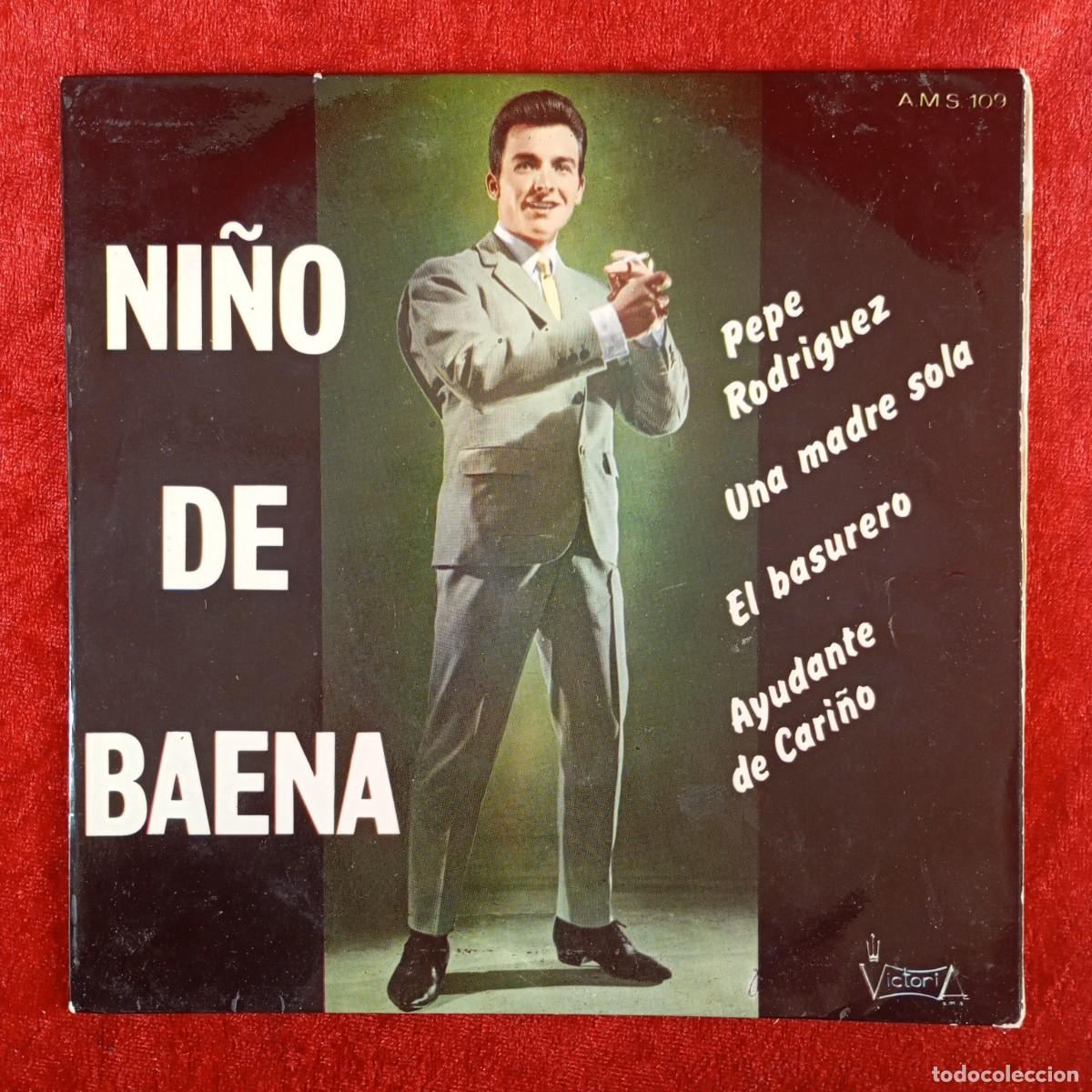Discos de vinilo: NI&Ntilde;O DE BAENA - PEPE RODRIGUEZ - AMS 109 - SINGLE - DISCO VINILO / 4102