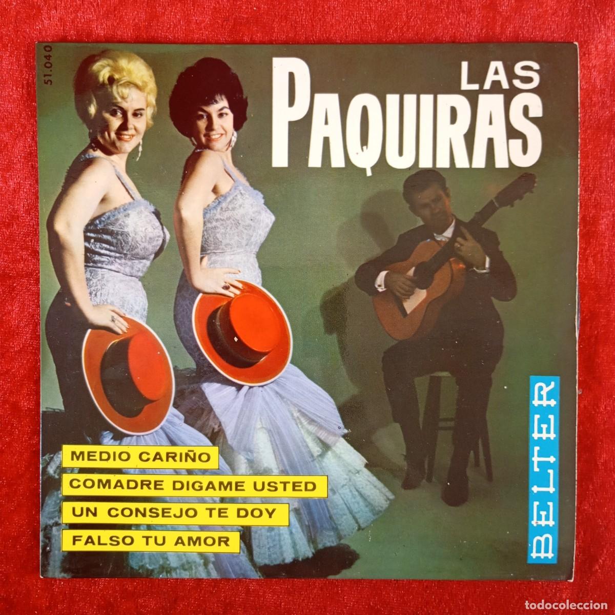 Discos de vinilo: LAS PAQUIRAS - MEDIO CARI&Ntilde;O, COMADRE DIGAME USTED - 51.040 - SINGLE - DISCO VINILO / 4114