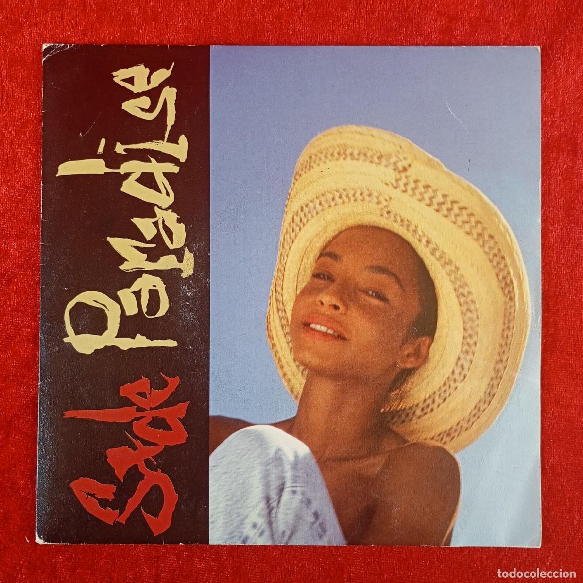 Discos de vinilo: SADE - PARADISE - EPC 651617 7 - SINGLE - DISCO VINILO / 4118