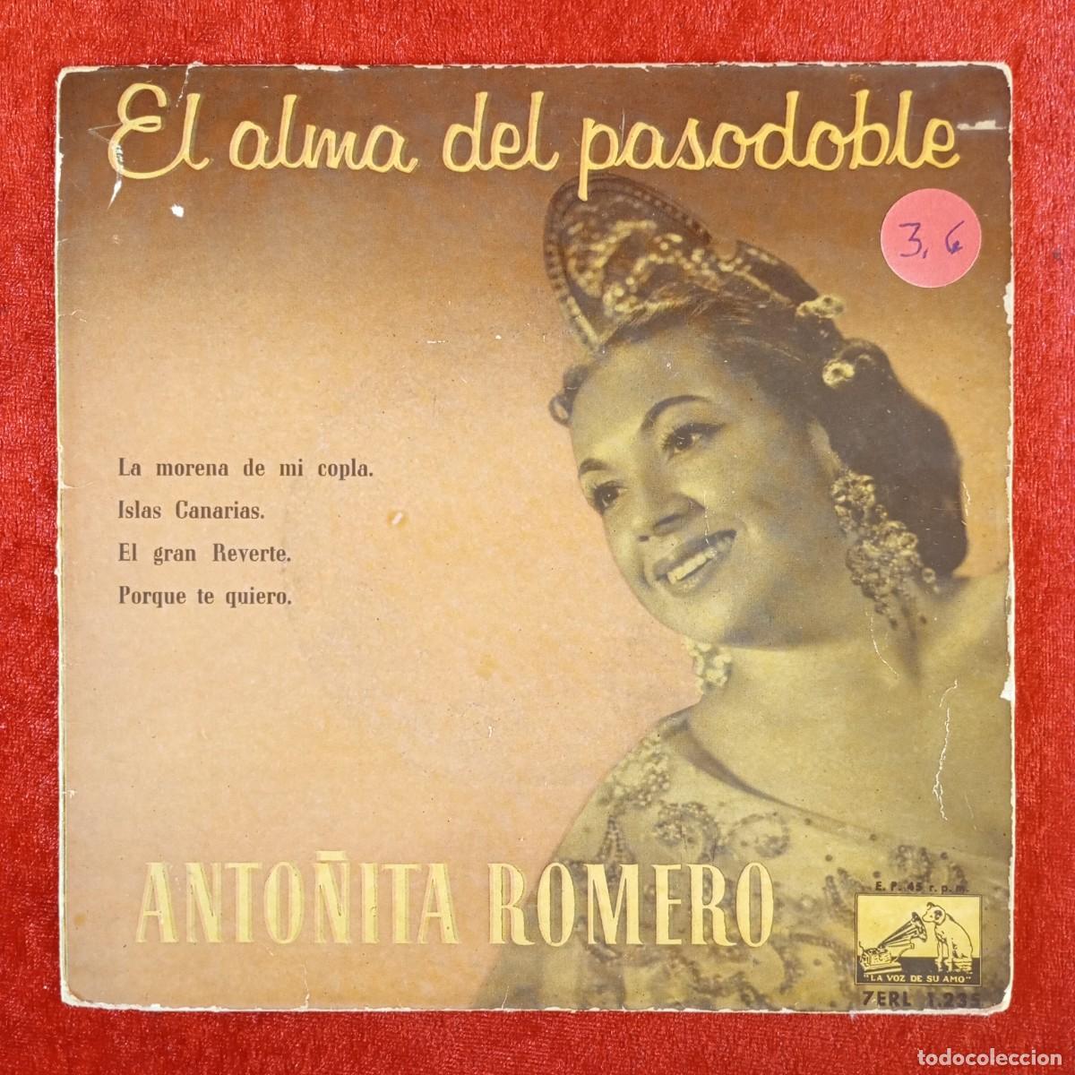 Discos de vinilo: ANTO&Ntilde;ITA ROMERO - EL ALMA DEL PASODOBLE - 7ERL 1.235 - SINGLE - DISCO VINILO / 4123