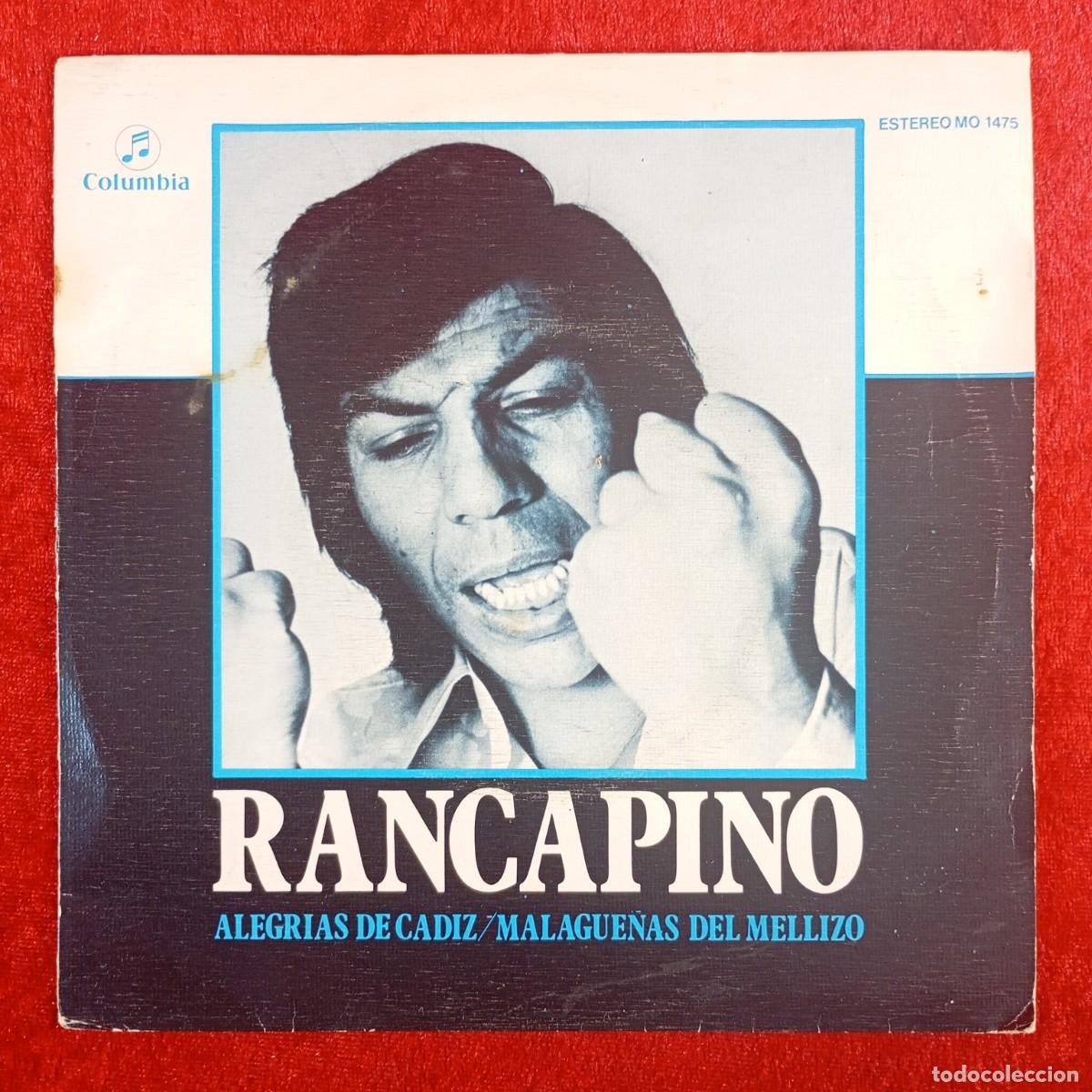 Discos de vinilo: RANCAPINO - ALEGRIAS DE CADIZ - MALAGUE&Ntilde;AS DEL MELLIZO - MO 1475 - SINGLE - DISCO VINILO / 4126