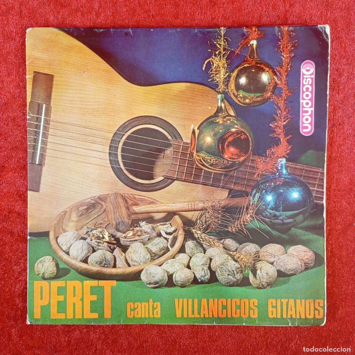 Discos de vinilo: PERET - CANTA VILLANCICOS GITANOS - 27.459 - SINGLE - DISCO VINILO / 4139