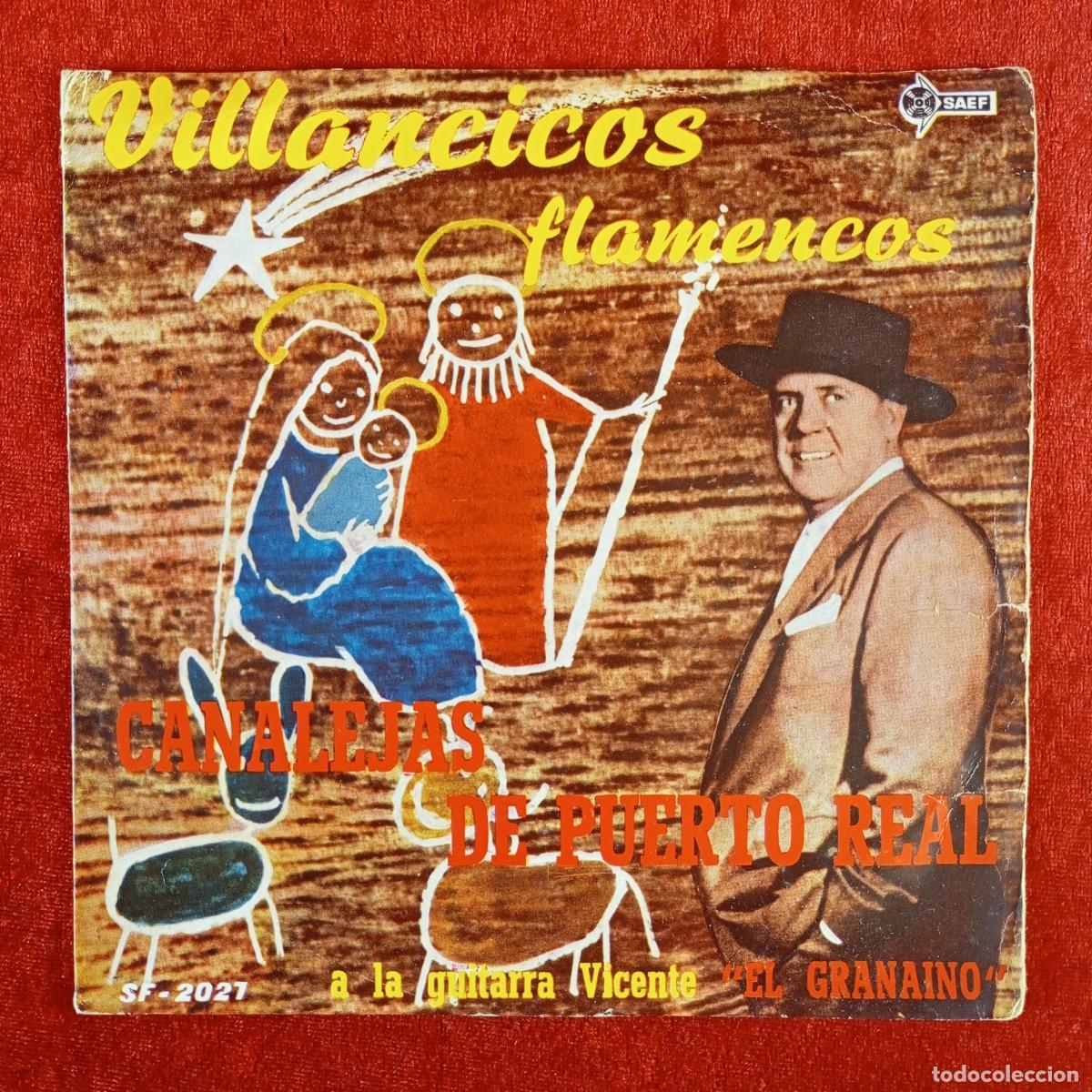 Discos de vinilo: VILLANCICOS FLAMENCOS - CANALEJAS DE PUERTO REAL - SF-2027 - SINGLE - DISCO VINILO / 4140