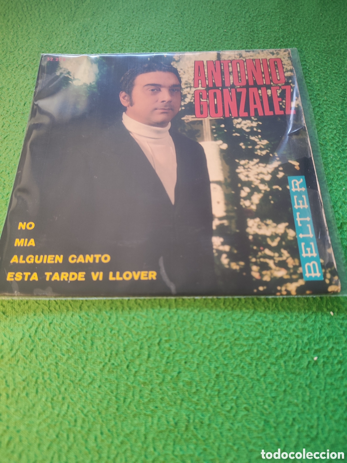 Discos de vinilo: Antonio Gonz&aacute;lez - Mia / Esta tarde vi llover + 2