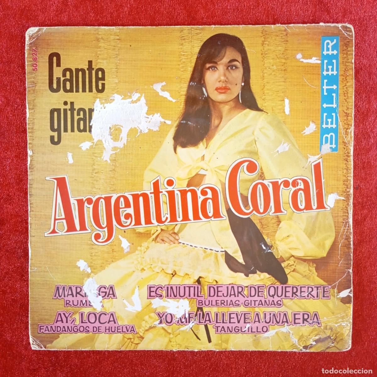 Discos de vinilo: ARGENTINA CORAL - CANTA GITANA - 50.827 - SINGLE - DISCO VINILO / 4159