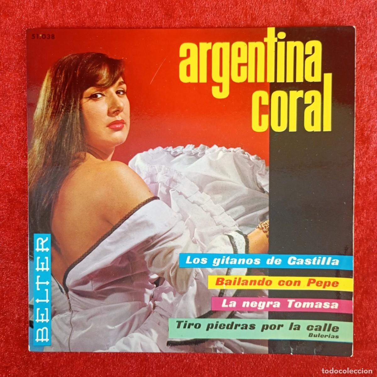 Discos de vinilo: ARGENTINA CORAL - LOS GITANOS DE CASTILLA, BAILANDO CON PEPE - 51.038 - SINGLE - DISCO VINILO / 4160