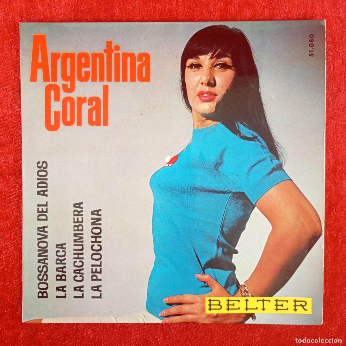 Discos de vinilo: ARGENTINA CORAL - BOSSANOVA DEL ADIOS - LA BARCA - 51.080 - SINGLE - DISCO VINILO / 4162