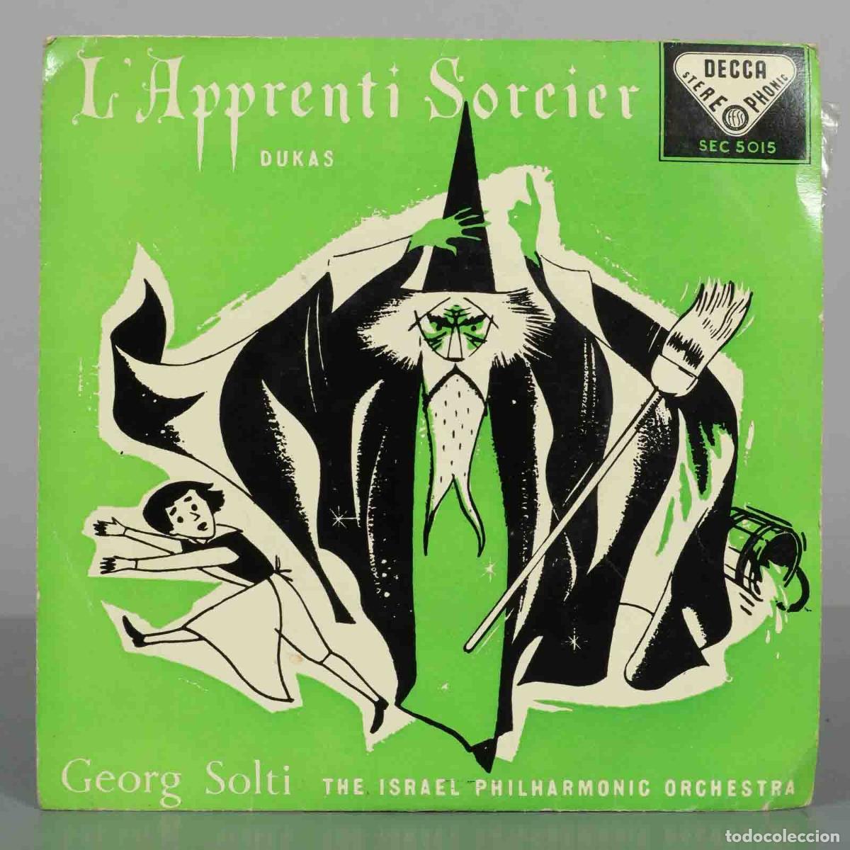 Discos de vinilo: SINGLE. L&acute;Apprenti Sorcier - Paul Dukas, Georg Solti, The Israel Philharmonic Orchestra