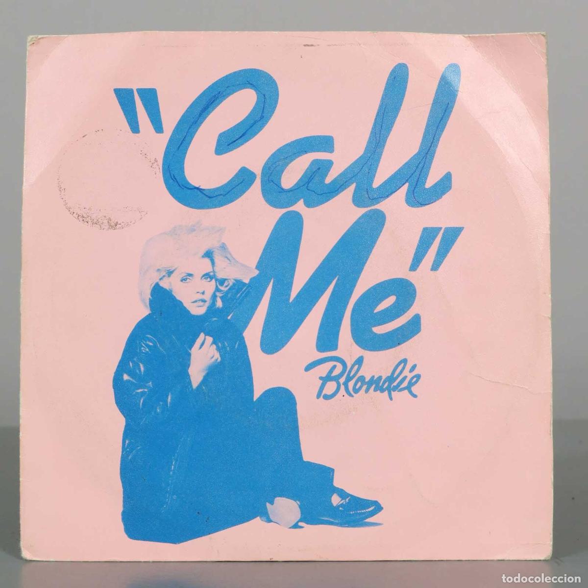 Discos de vinilo: SINGLE. Call Me - Blondie