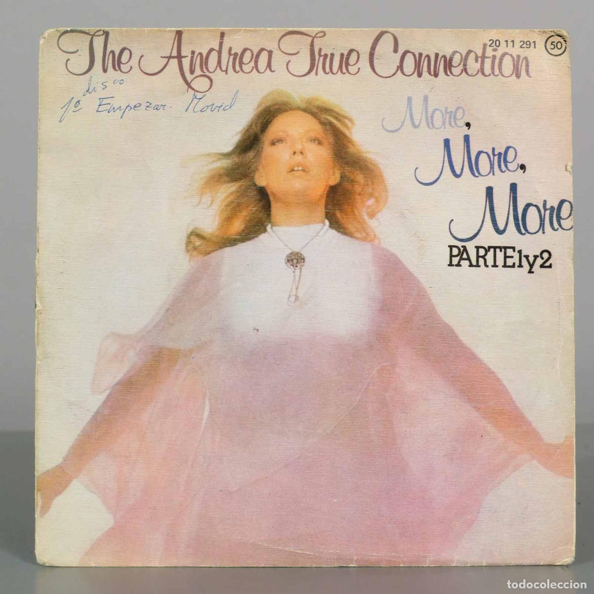 Discos de vinilo: SINGLE. More, More, More - Parte 1 y 2 - The Andrea True Connection - Foto 1