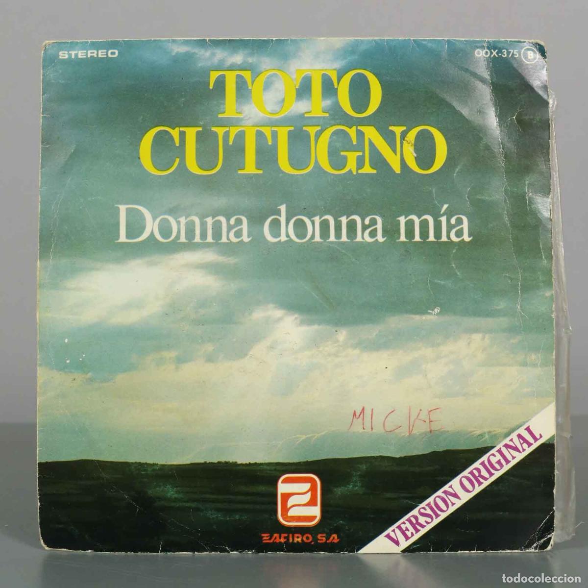 Discos de vinilo: SINGLE. Donna donna m&iacute;a - Toto Cutugno - Zafiro