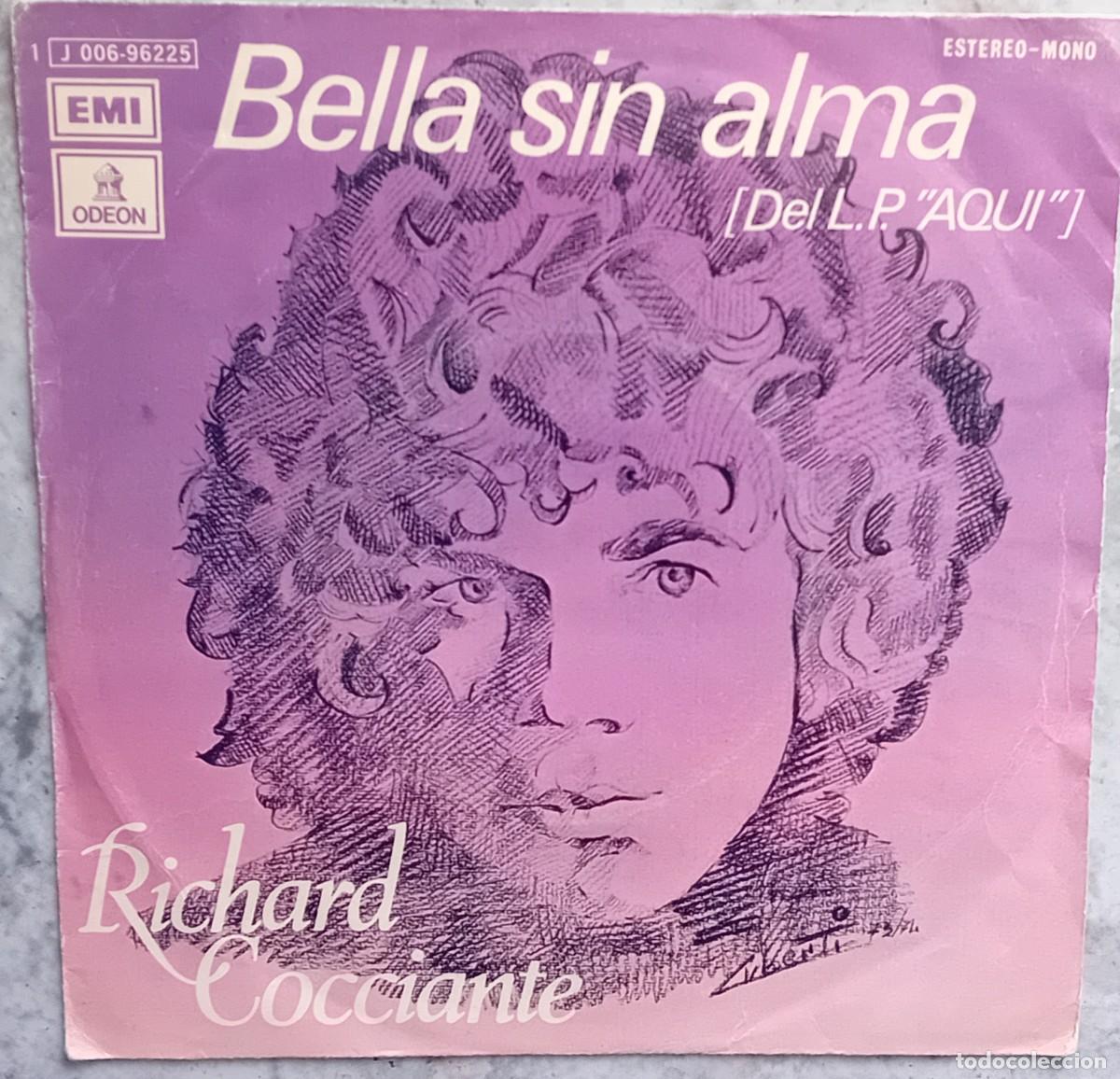 Discos de vinilo: SINGLE. RICHARD COCCIANTE. BELLA SIN ALMA