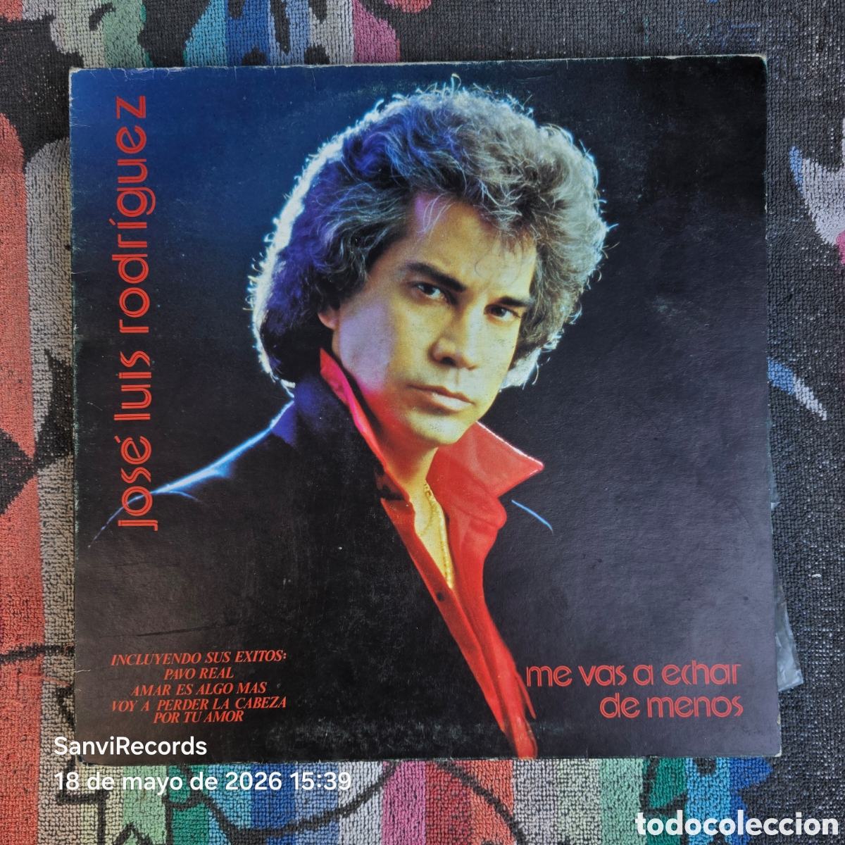 Discos de vinilo: [LP] JOS&Eacute; LU&Iacute;S RODR&Iacute;GUEZ: ME VAS HA ECHAR DE MENOS (ARIOLA) (1981)