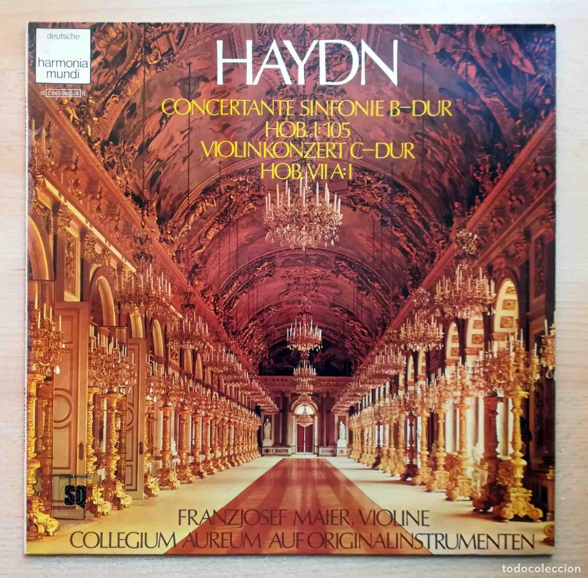 Discos de vinilo: Joseph Haydn. Sinfon&iacute;a concertante en si bemol mayor. Concierto en do mayor. Franzjosef Maier. Aerum