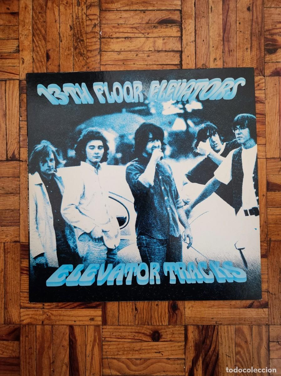 Discos de vinilo: Vinilo LP - 13th Floor Elevators &rdquo;Elevator Tracks&rdquo; (1987) - Rock Psicod&eacute;lico / Rarezas - Foto 2
